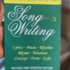 Song Writing: A Complete Guide to the Craft