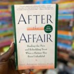 AFTER THE AFFAIR-Janis Abrahms Spring, Ph.D.