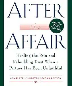 AFTER THE AFFAIR-Janis Abrahms Spring, Ph.D.