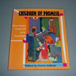 CHILDREN OF PROMISE - Charles Sullivan