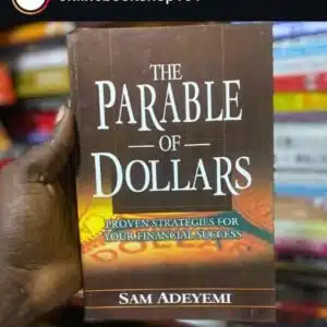 THE PARABLE OF DOLLARS