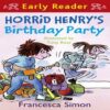 Horrid Henry's birthday party (1)