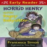 tellme Horrid Henry and The Bogey Babysitter