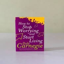 how to stop worrying and start living book by dale carnegie 4 (1) how to stop worrying and start living book by dale carnegie 4 (1)